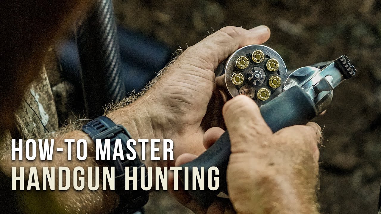 Mastering Handgun Hunting