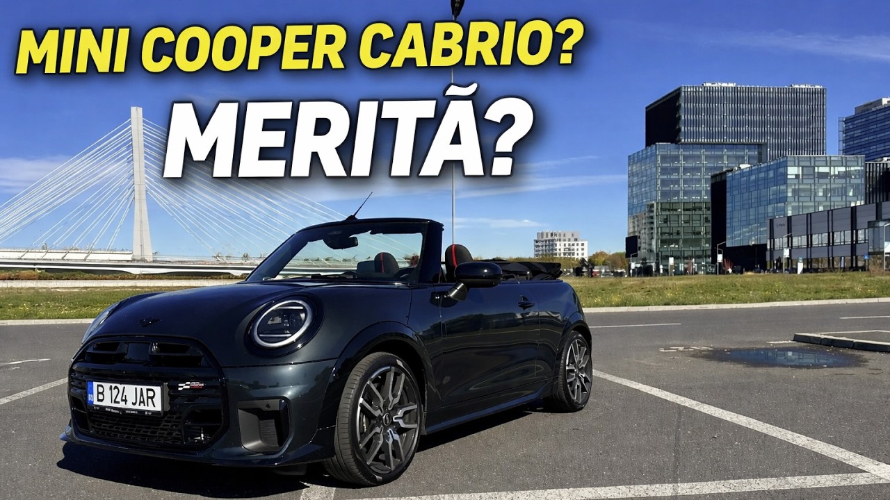 MINI Cooper Cabrio – decapotabila premium care îți schimbă complet starea? Test Drive complet