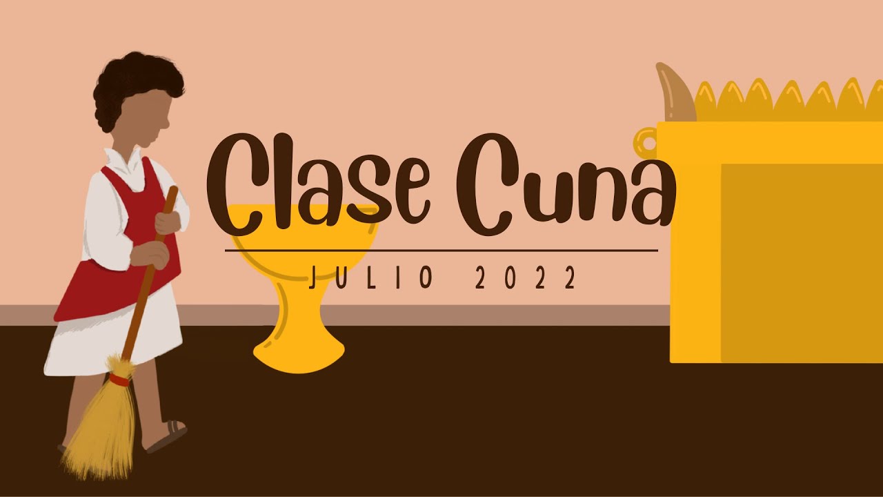 Samuel Escucha a Dios | Clase de Cuna Julio 2022