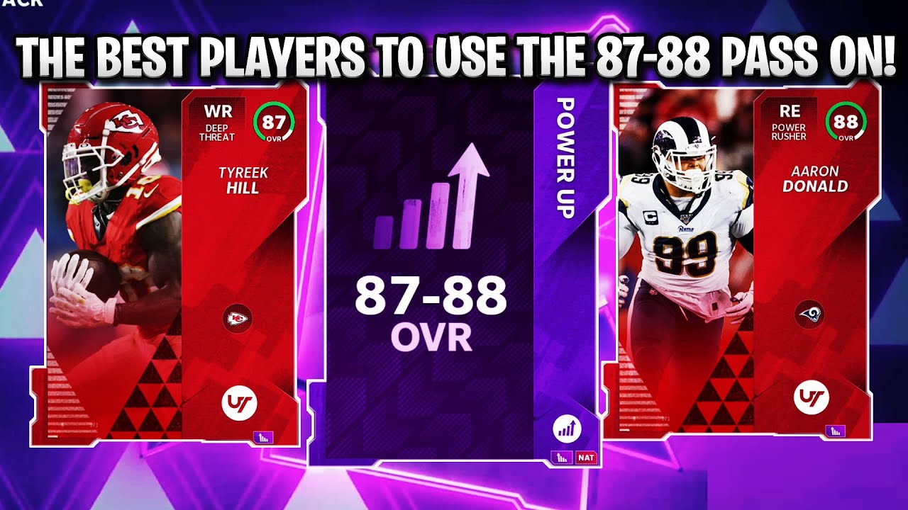 THE BEST PLAYERS TO USE THE 87-88 OVERALL POWER UP PASS ON! | MADDEN 21 ULTIMATE TEAM