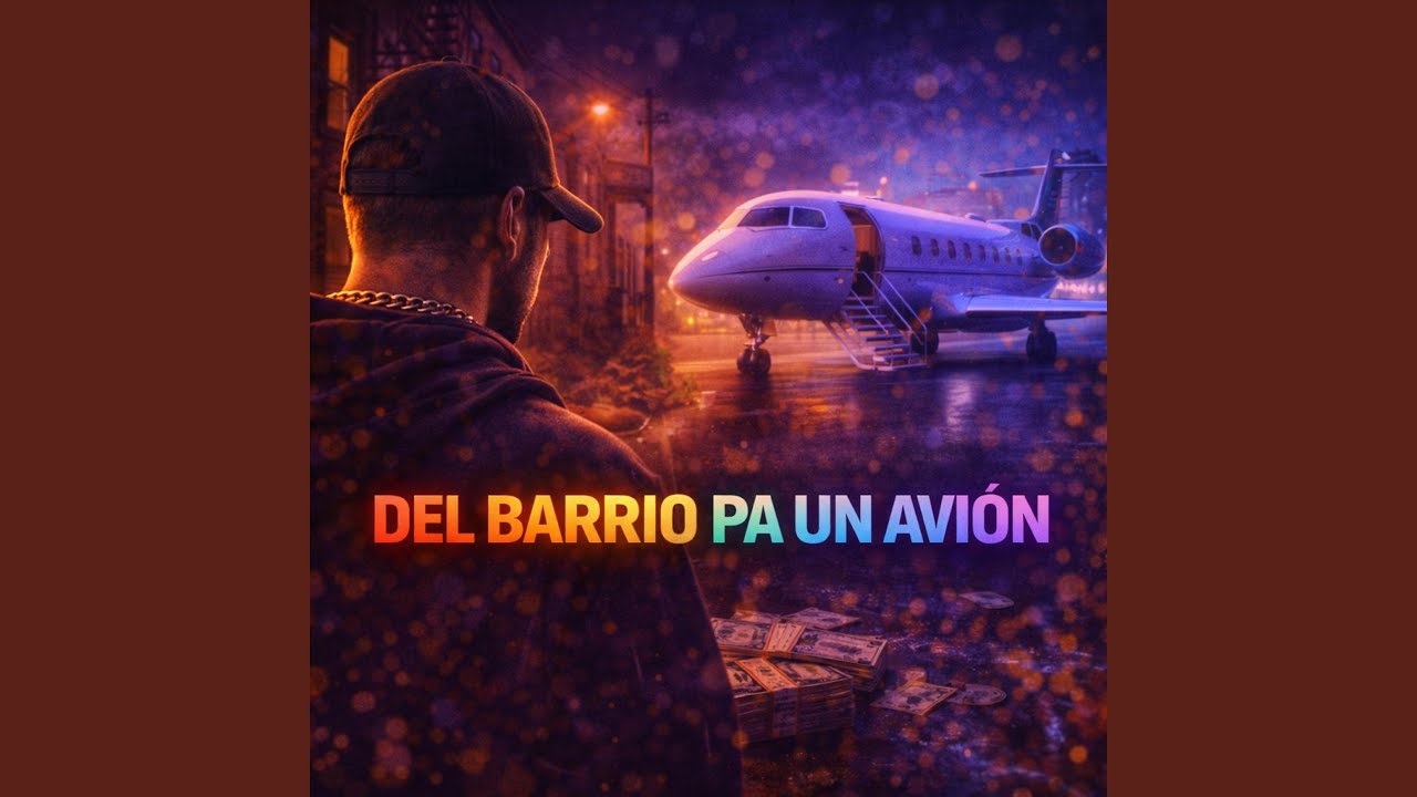 Del barrio pa un avion