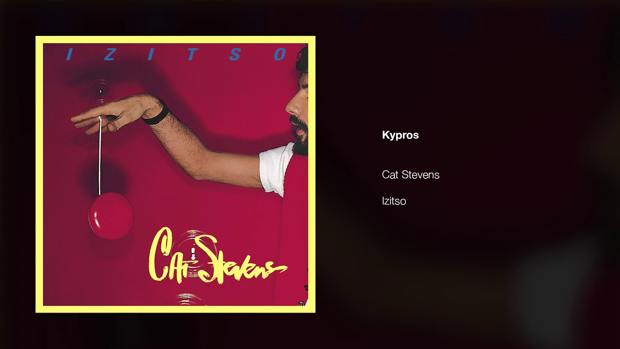 Yusuf / Cat Stevens – Kypros | IZITSO