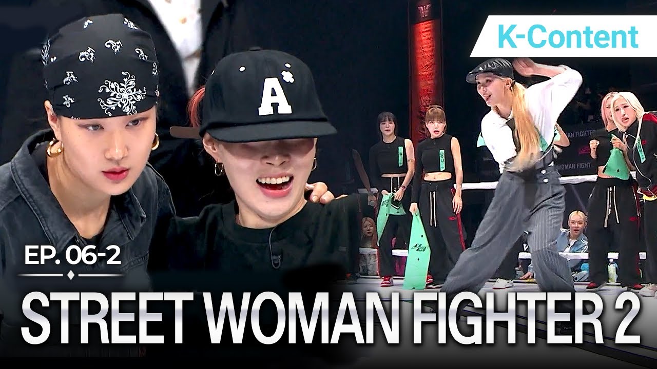 [K-Contents] The first elimination battle begins💀 | STREET WOMAN FIGHTER 2 EP.6-2 #Engsub #Kdance