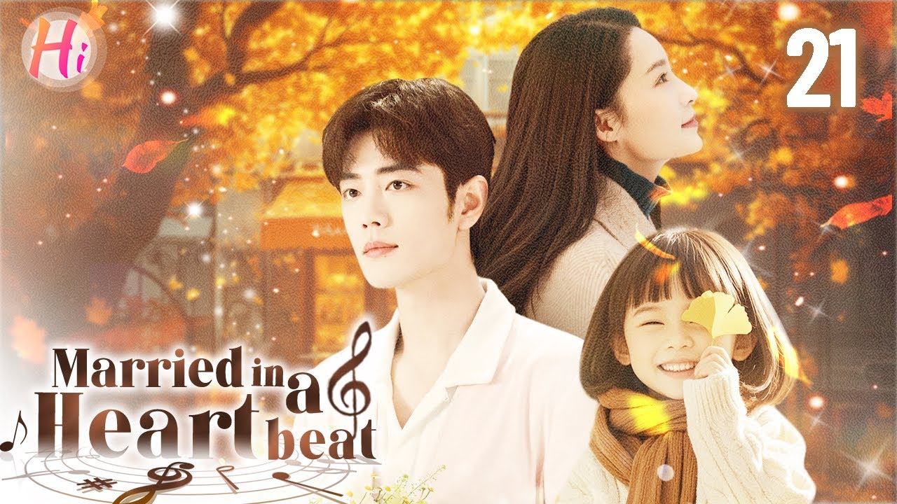 【Multi-sub】EP21 | Married in a Heartbeat | The Man She Loves is Being Forced to Marry Her Friend