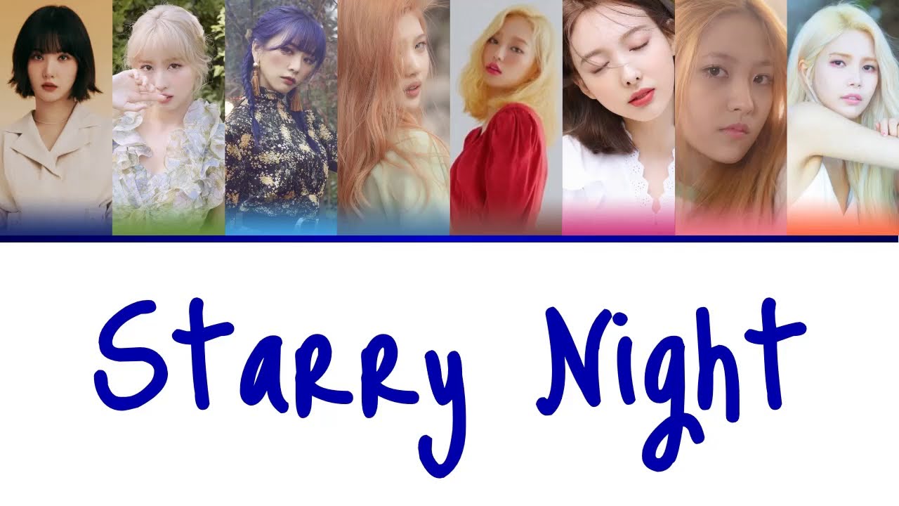 My Girl Group - Mamamoo Starry Night - Lyrics 8 member version