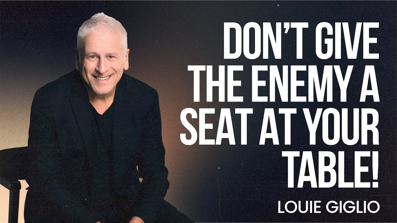 Don’t Give the Enemy a Seat at Your Table | Louie Giglio | FULL SERMON | C3 CON