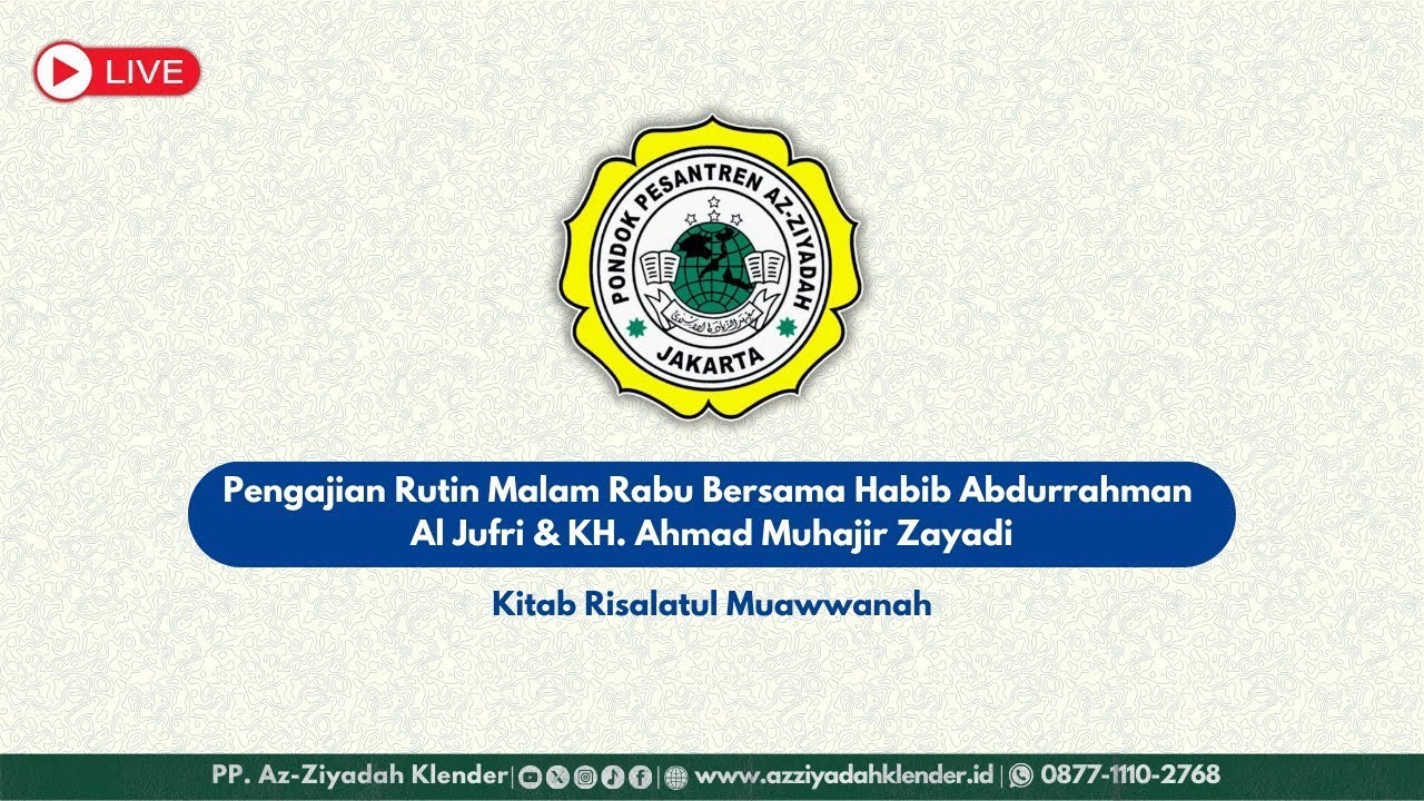 🔴 LIVE -PENGAJIAN MALAM RABU BERSAMA HABIB ABDURRAHMAN AL-JUFRI DAN KH,AHMAD MUHAJIR ZAYADI