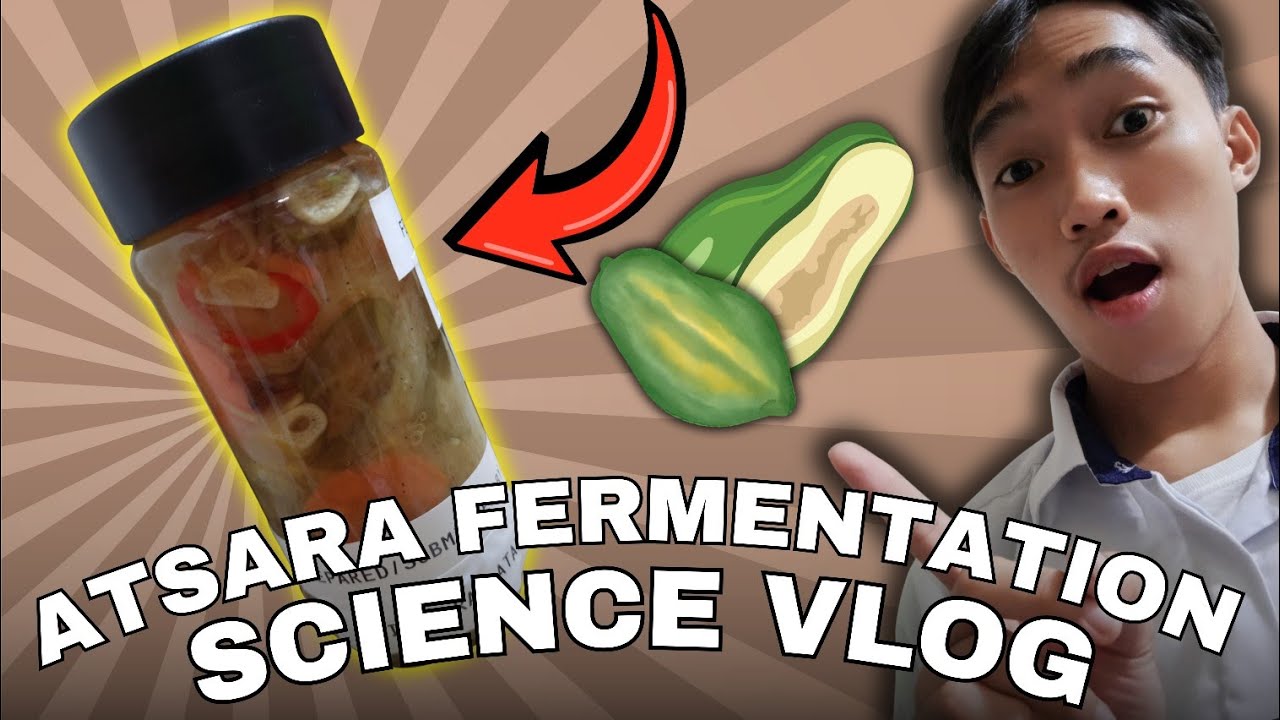  Fermentation Process of Atsara | A Vlog Documentary