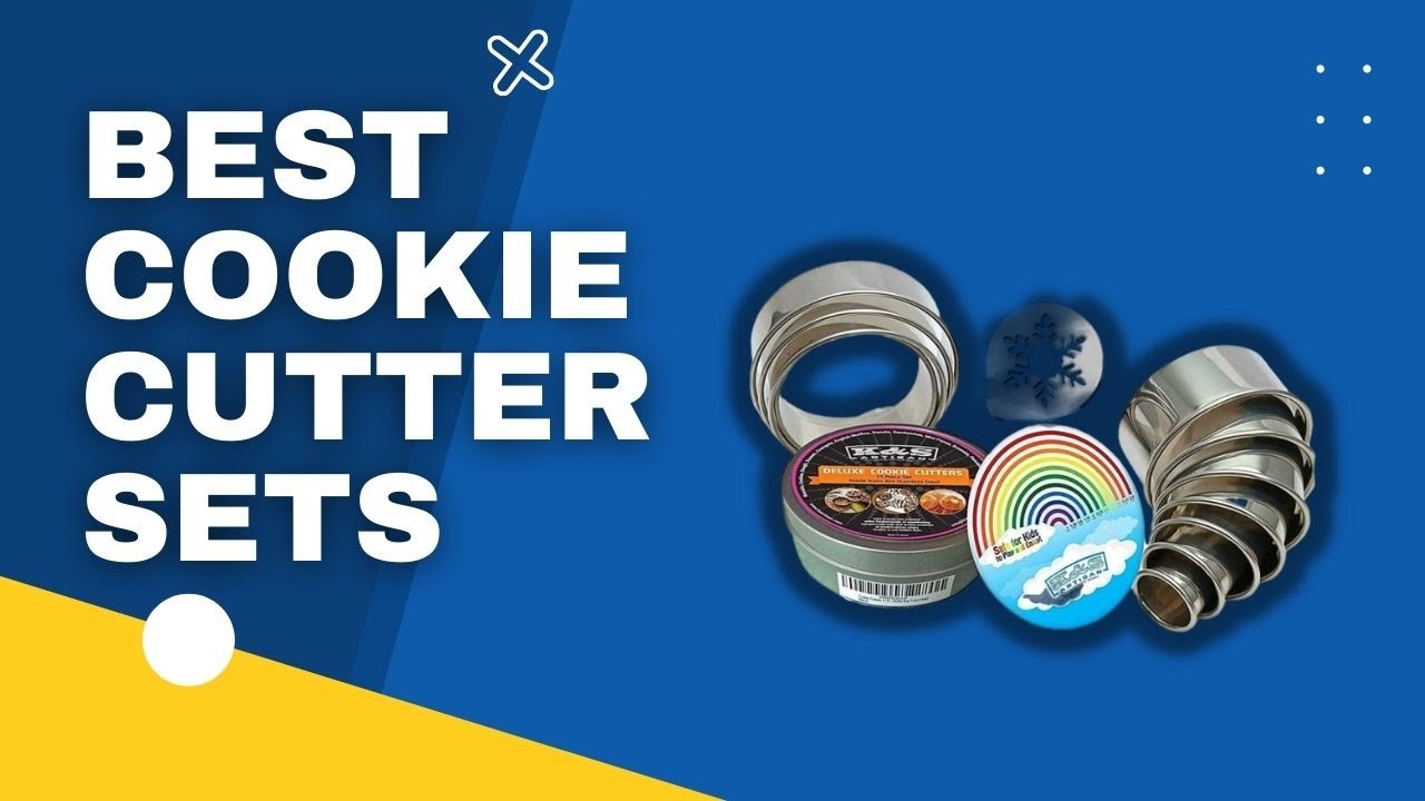 Top 3 Best Cookie Cutter Setsc in 2023