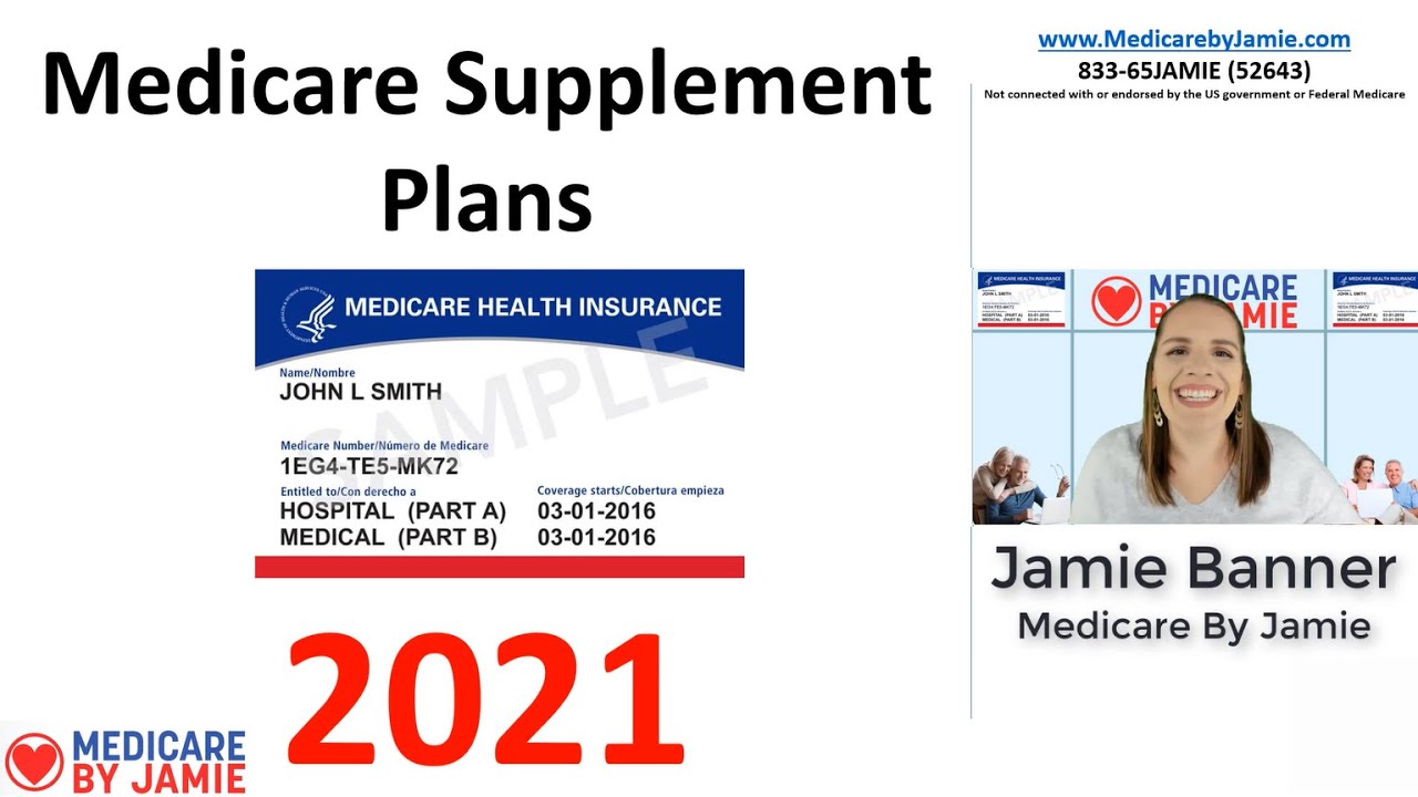 Best Medicare Supplement Plans 2021 (Medigap Plans)
