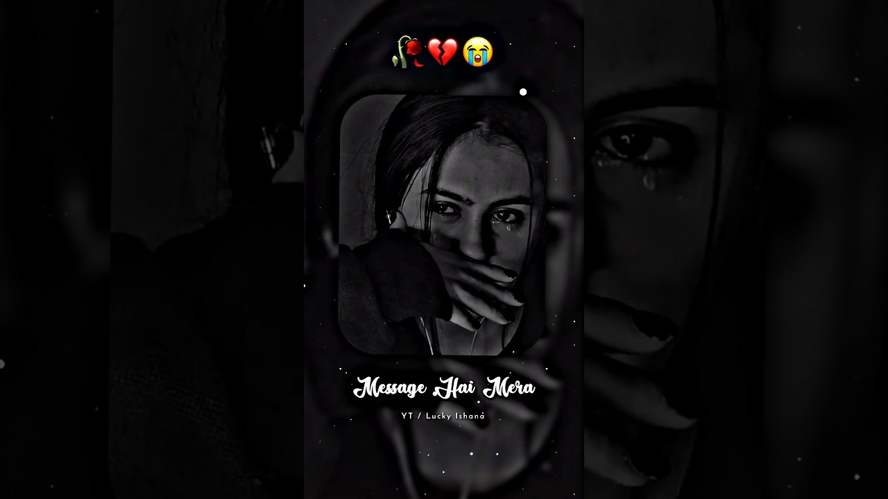 Ye Aakhri message hai mera...💔 Hindi sad shayari WhatsApp status video #sadshayari #sadstatus
