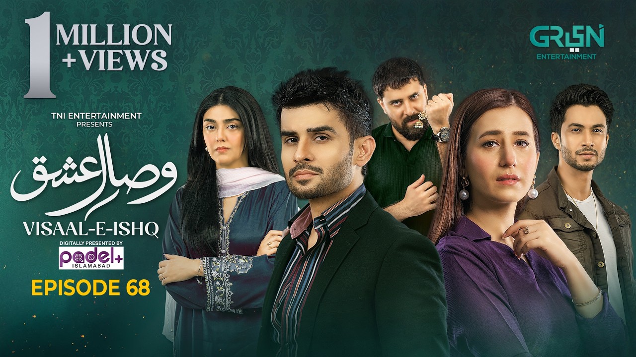 Visaal E Ishq Episode 68 (Sub) 9th January 2026 | Digitally Presented By Padel + ISB | Green TV
