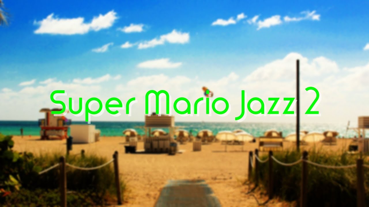 スーパーマリオ ジャズ ２　　Super Mario Jazz 2