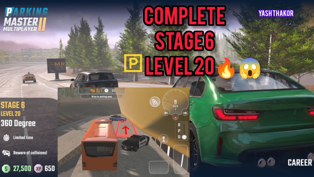 Stage 6 Level 20 360 Degree | Parking Master Multiplayer 2 | Car Parking Game | Car parking 3D game