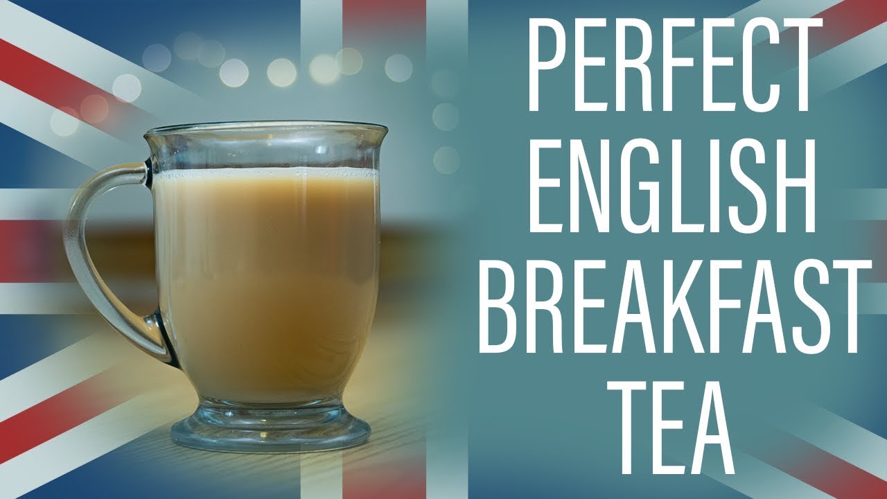 Как легко приготовить идеальную чашку английского чая для завтрака