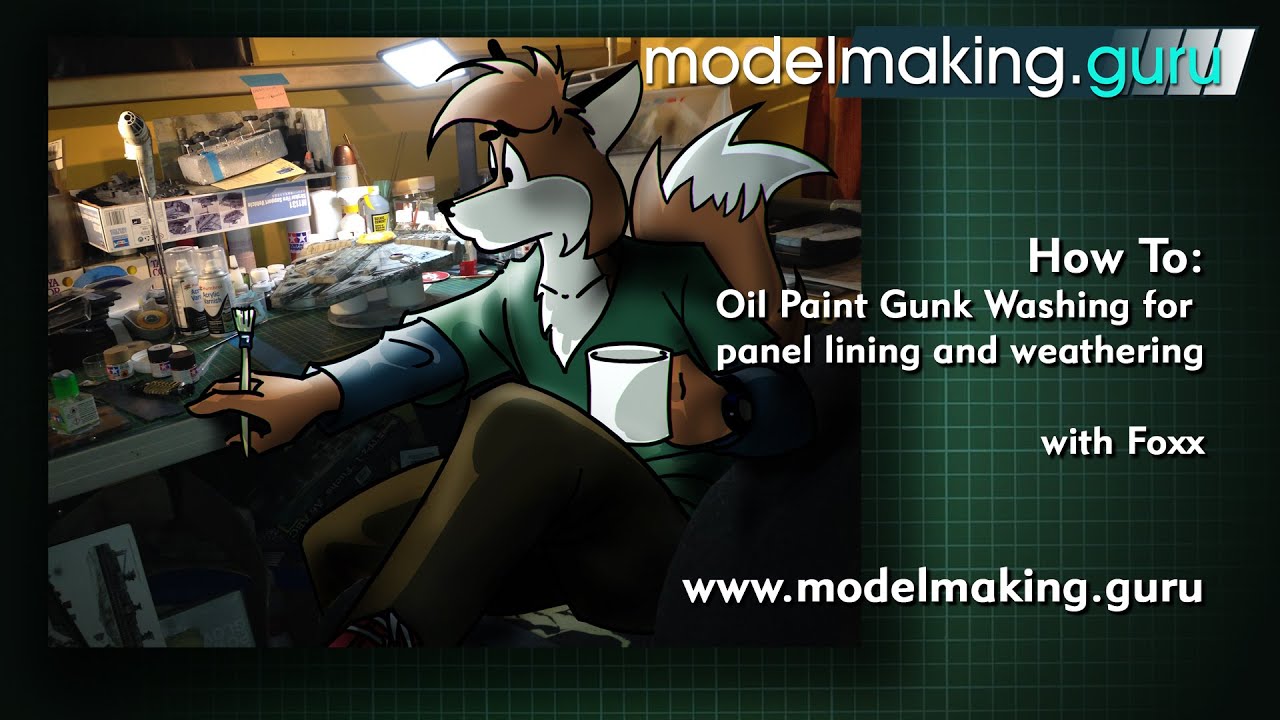 HOW TO:  Panel Line and Weather with Oil Paint Gunk Washes