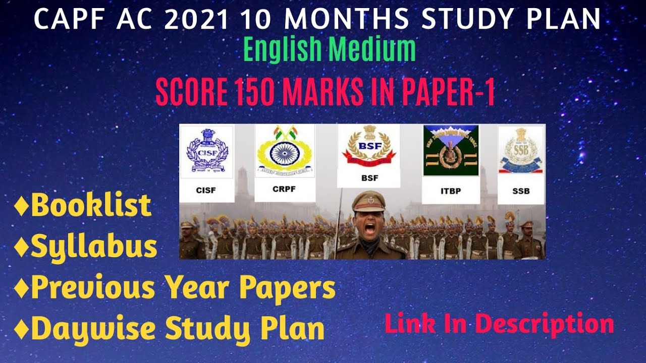 CAPF AC 2021 10 MONTHS STUDY PLAN #capfac2021 #capf2021
