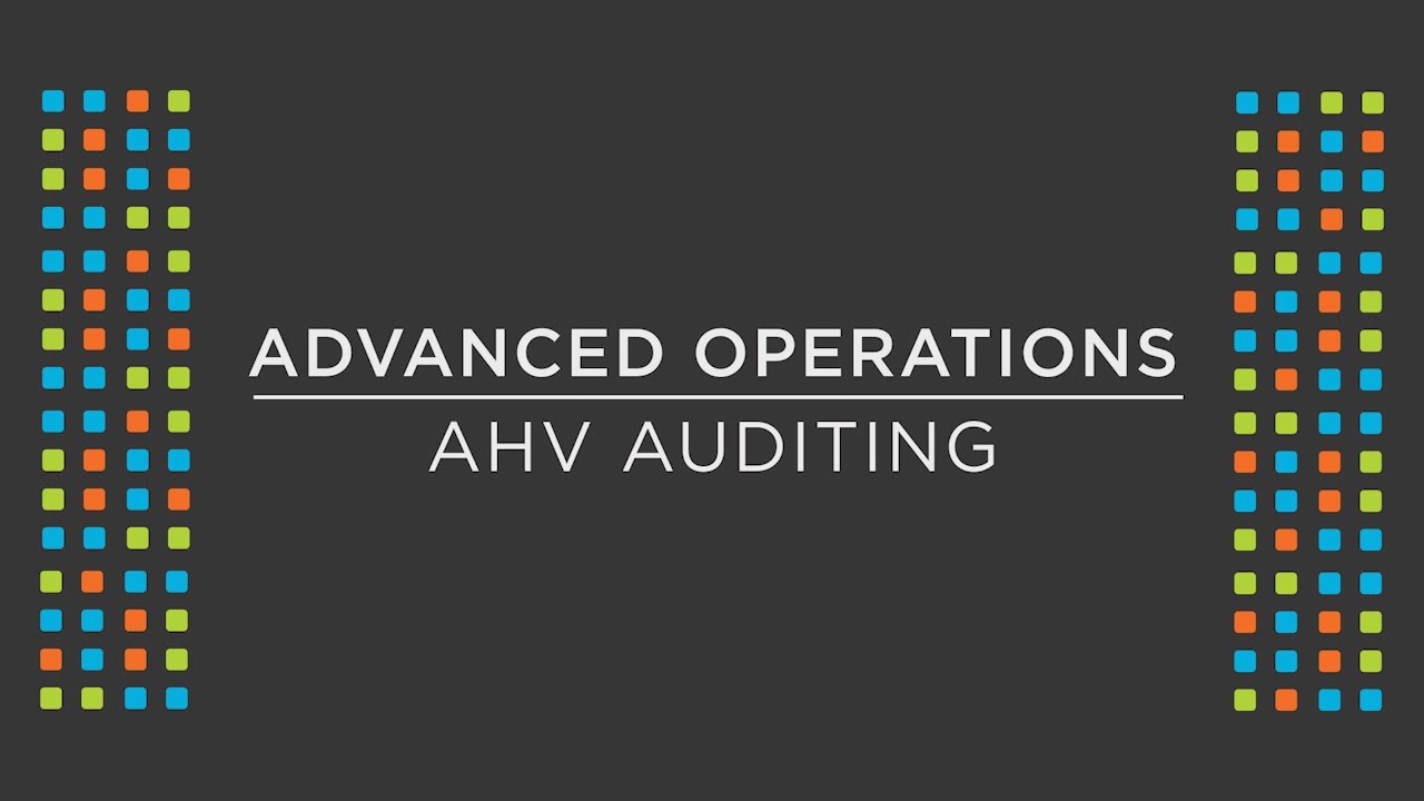 How to access and use AHV's built in auditing system within Nutanix Prism Central