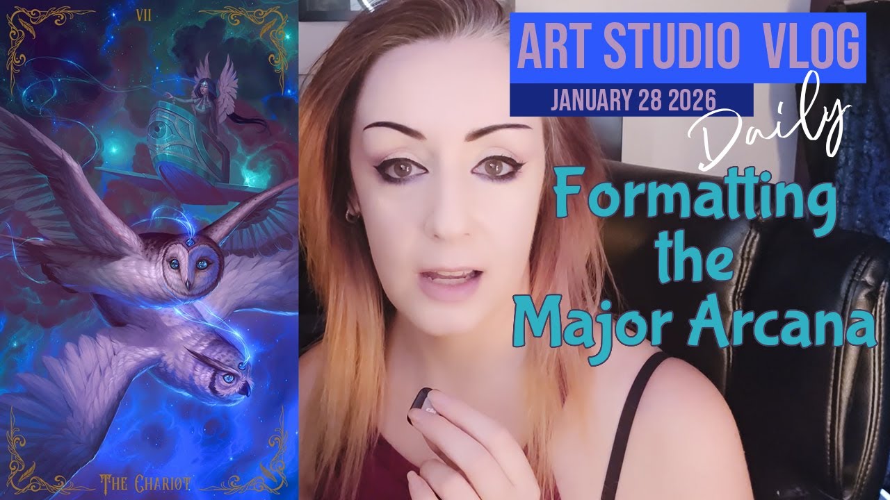 Daily Art Studio Vlog: Formatting the Major Arcana