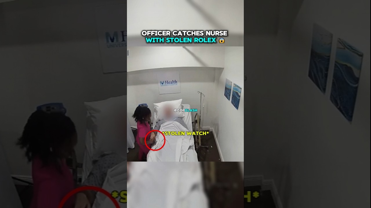 Officer Caught Nurse with Stolen Rolex 😨
