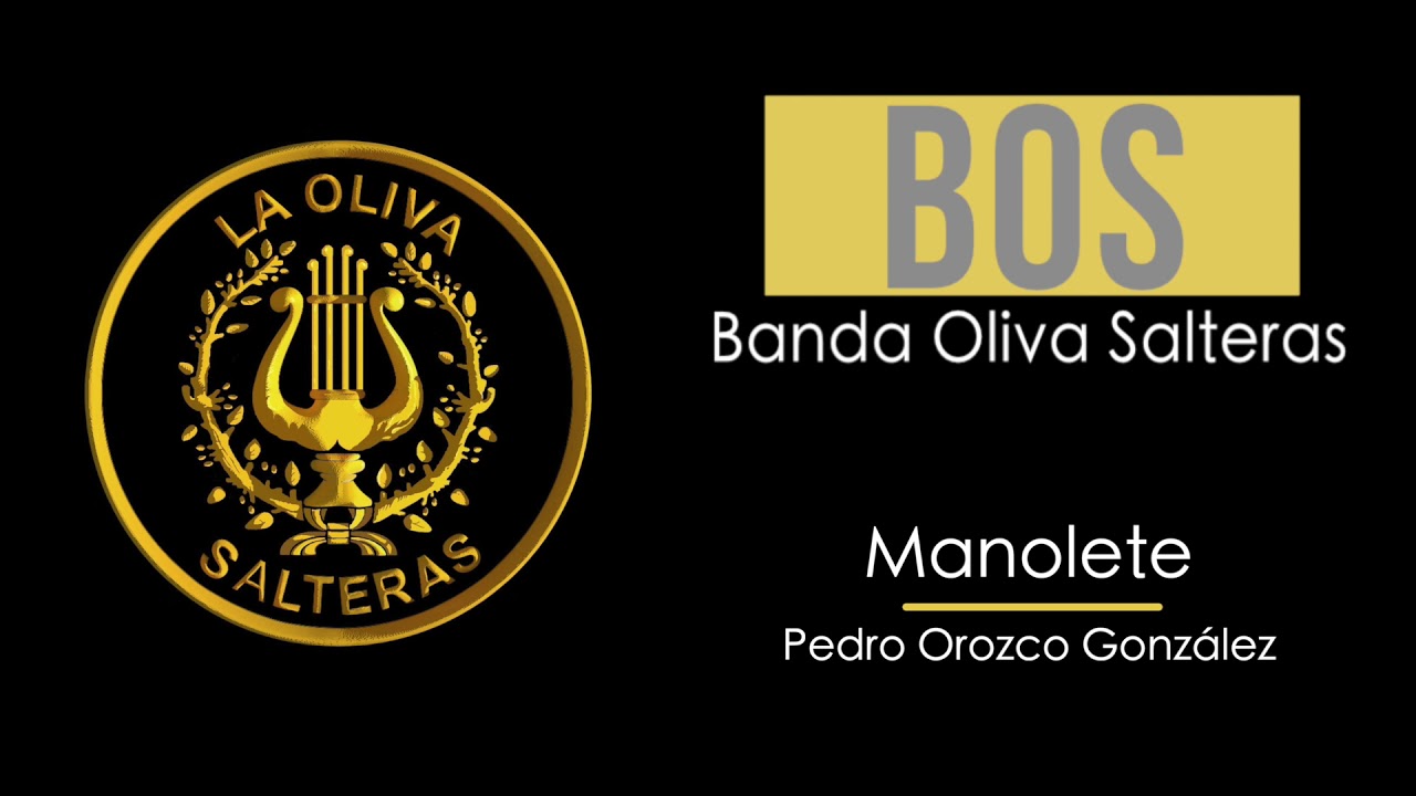 Manolete | La Oliva de Salteras | Pasodobles Taurinos (1995)