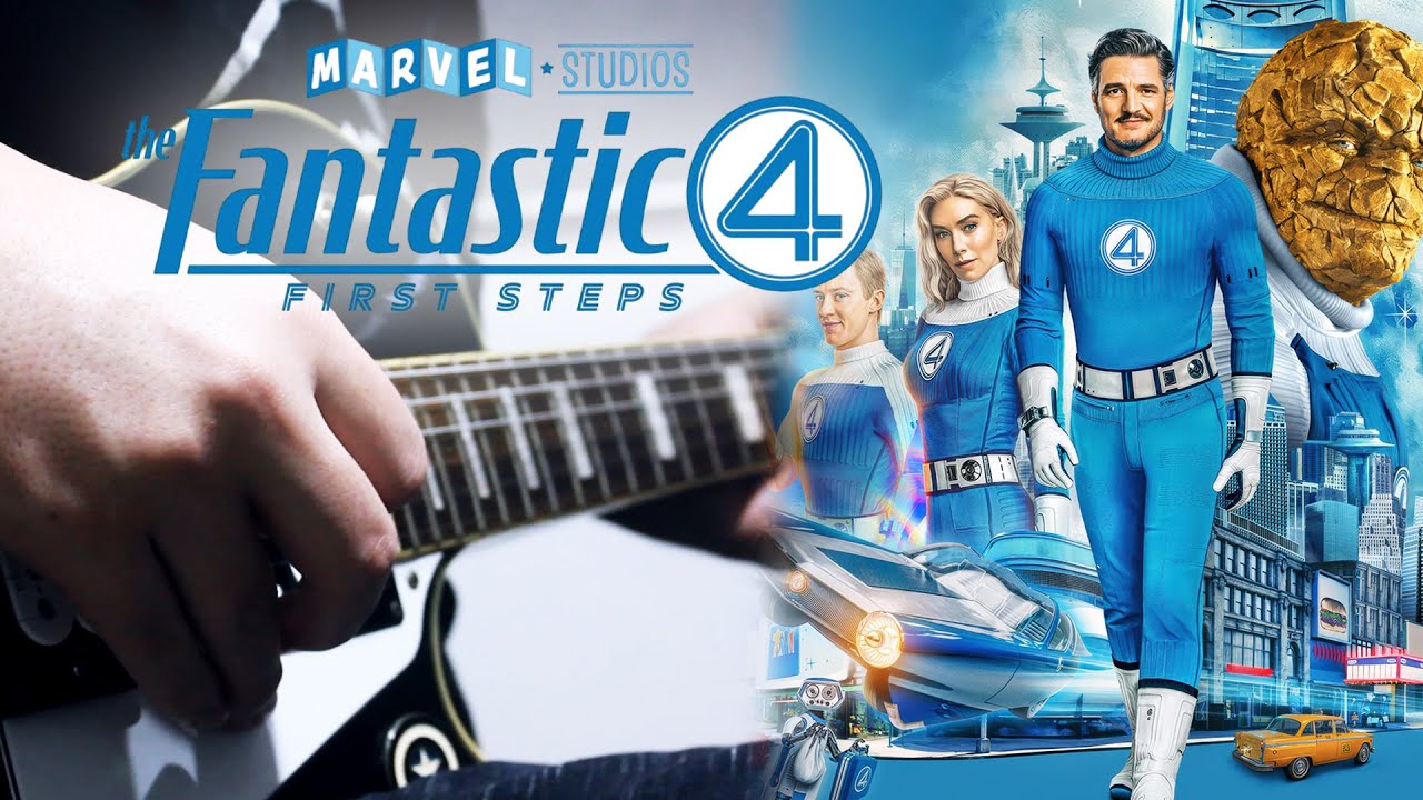 The Fantastic Four: First Steps Main Theme Guitar Cover | DSC