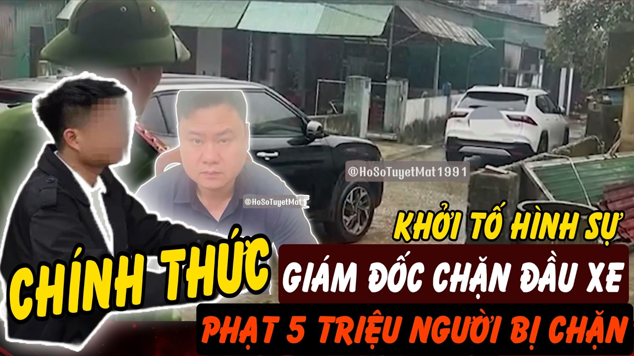 Chính thức khởi tố giám đốc thách phạt 100 triệu, người bị khóa đầu khóa đuôi cũng bị phạt 5 triệu