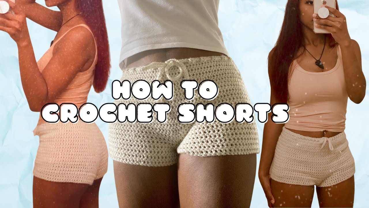 DIY Crochet Shorts Tutorial | Lazy Rushed Tutorial