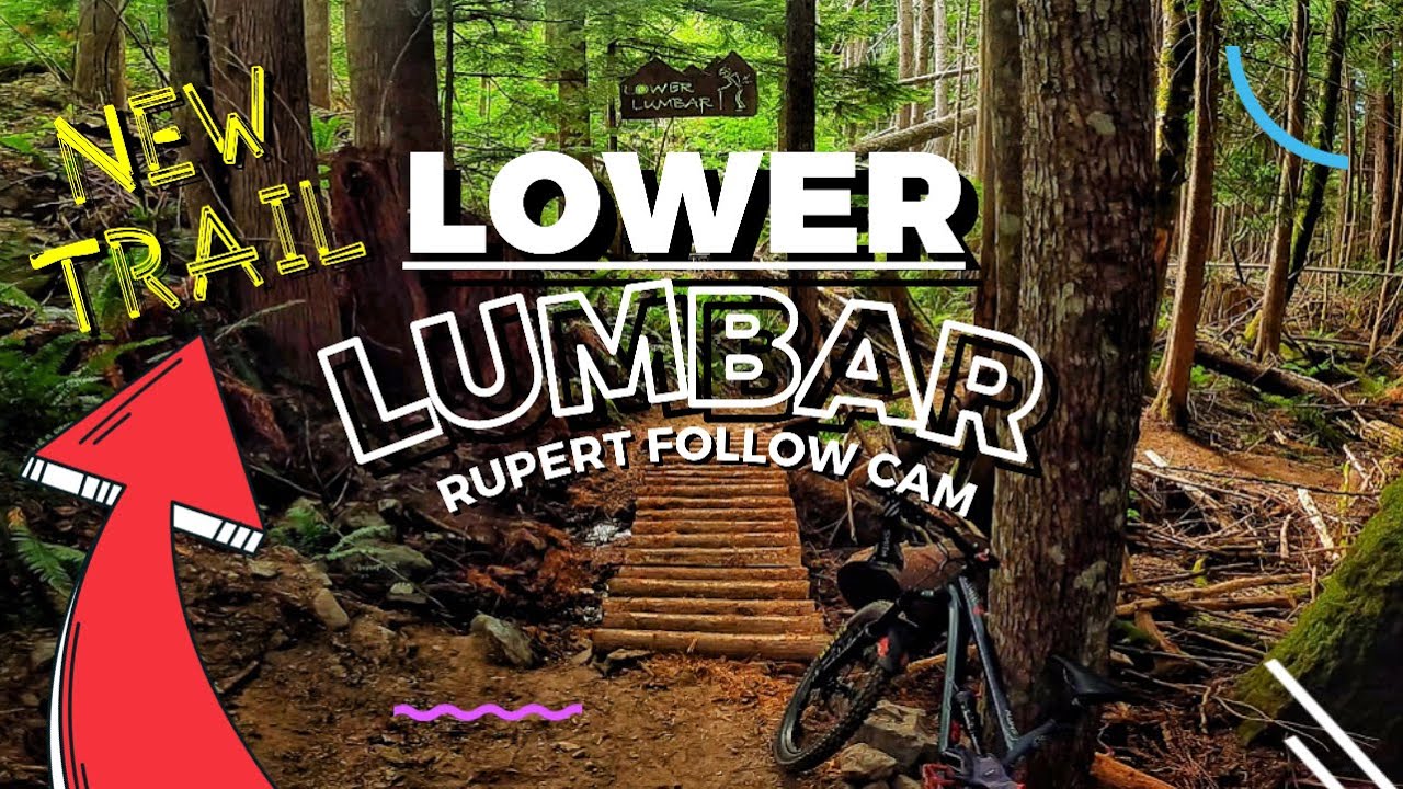 New Trail !! | Lower Lumbar | Rupert Follow Cam
