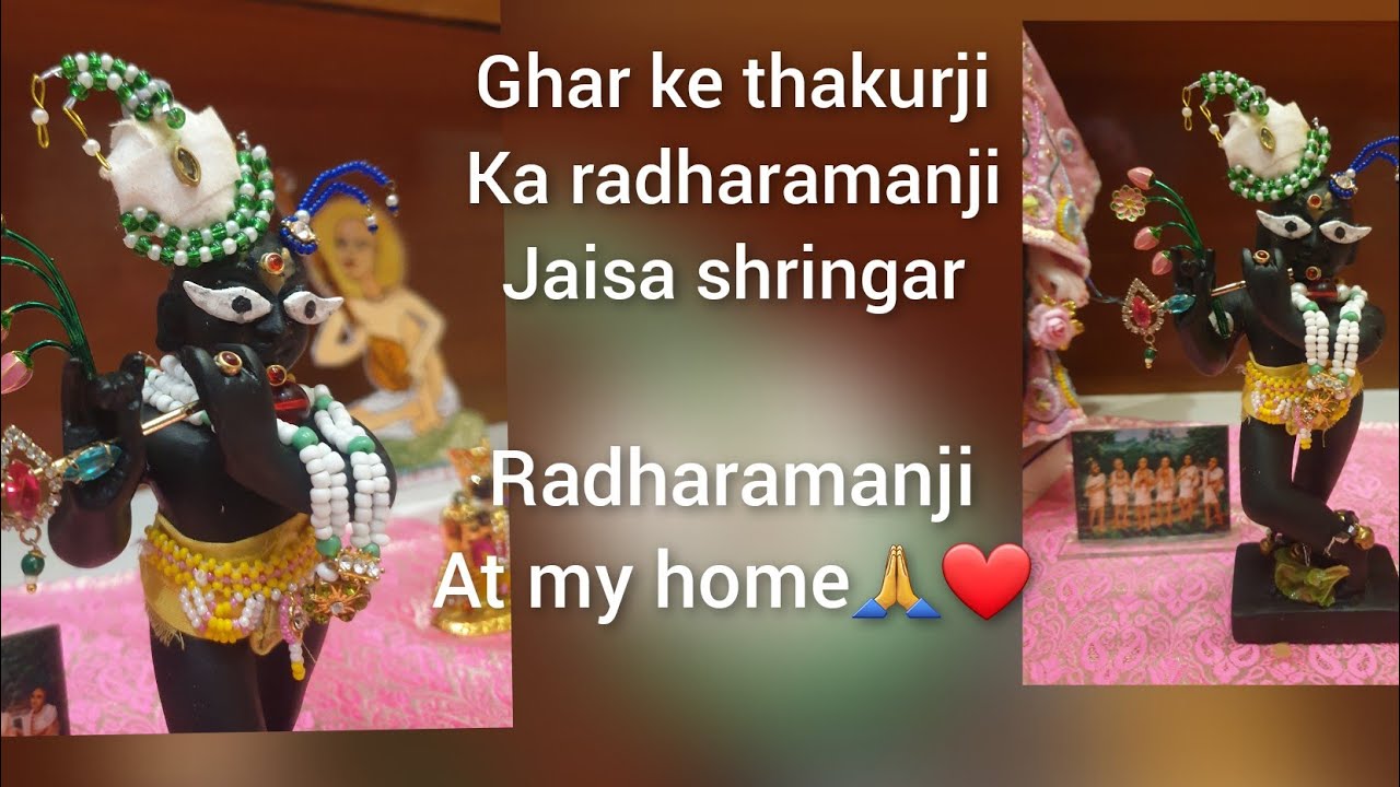Shri Radharaman Lal Ji shringar/radharaman deity at my home