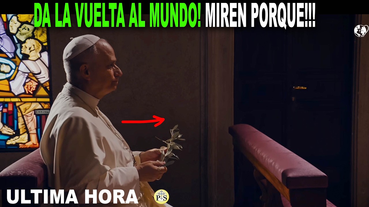 🛑 ULTIMO MINUTO: VIDEO DEL PAPA DA LA VUELTA AL MUNDO, MIREN POR QUE?