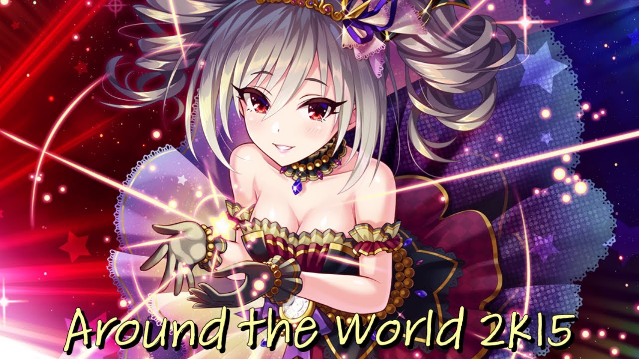 Nightcore Around the World 2k15 (Arix vs. ATC)