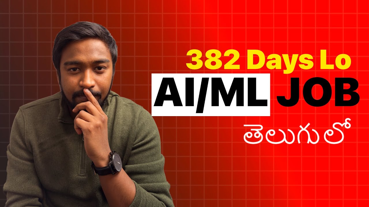 382 Days Lo AI/ML Job Ela Techukovali | Roadmap + Free Resources for Students | Telugu