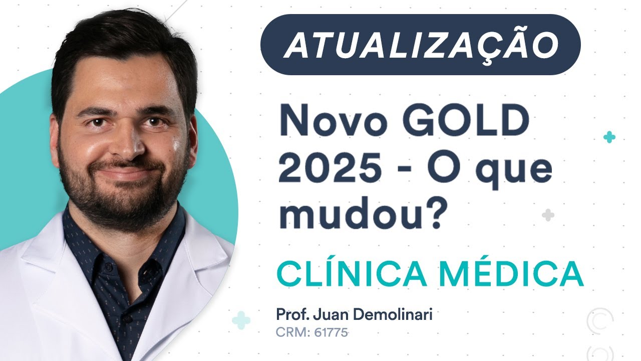 Atualização: Novo GOLD 2025 - O que mudou? Clínica Médica