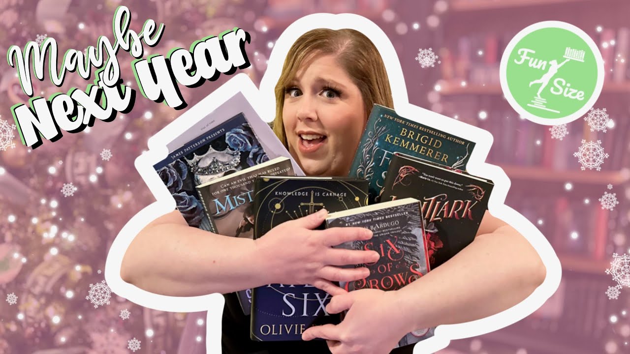 Books I didn't get to in 2022. Maybe next year! (Bookmas 19)