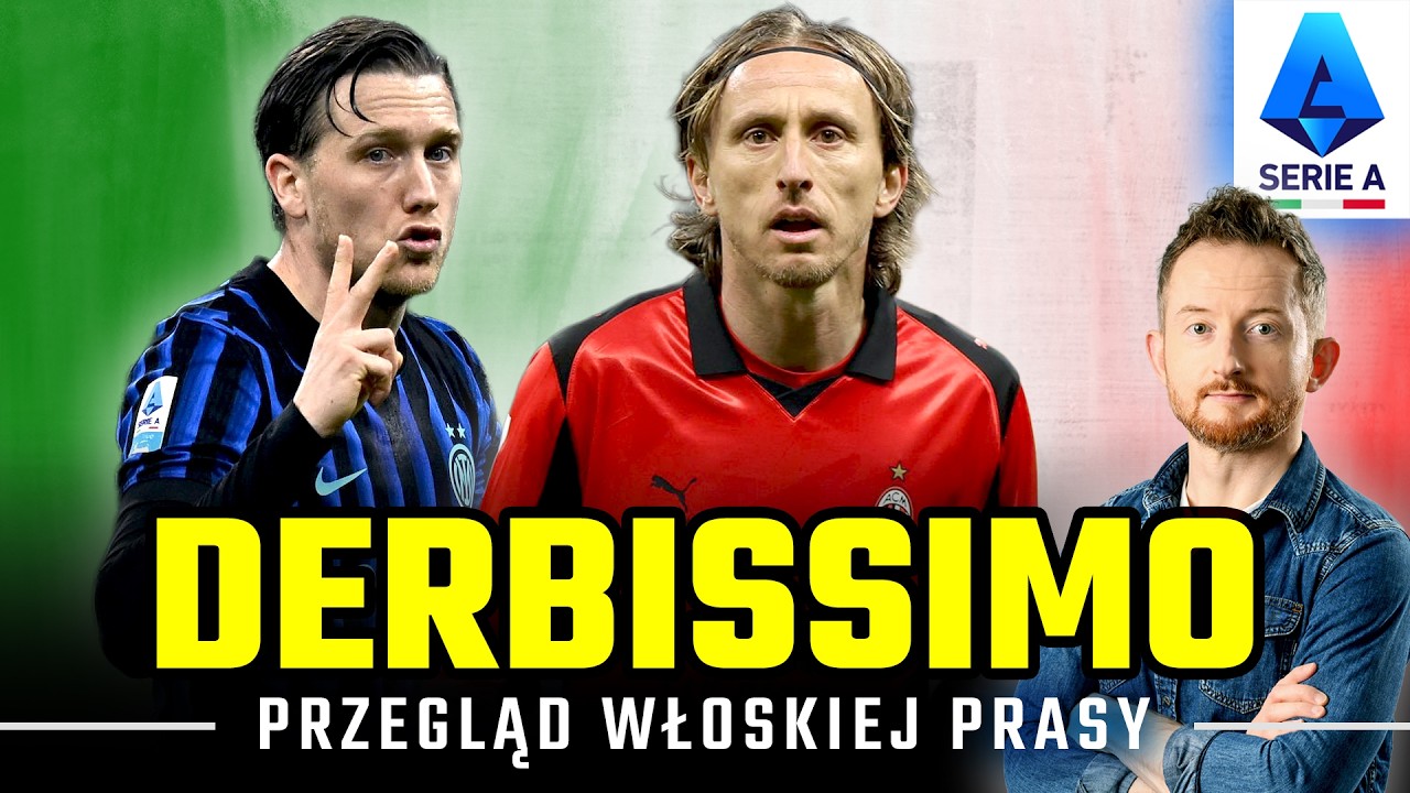MILAN-INTER: DERBY WSZYSTKICH DERB&Oacute;W