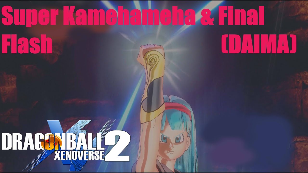 Xenoverse 2 How to Get Final Flash and Super Kamehameha DAIMA