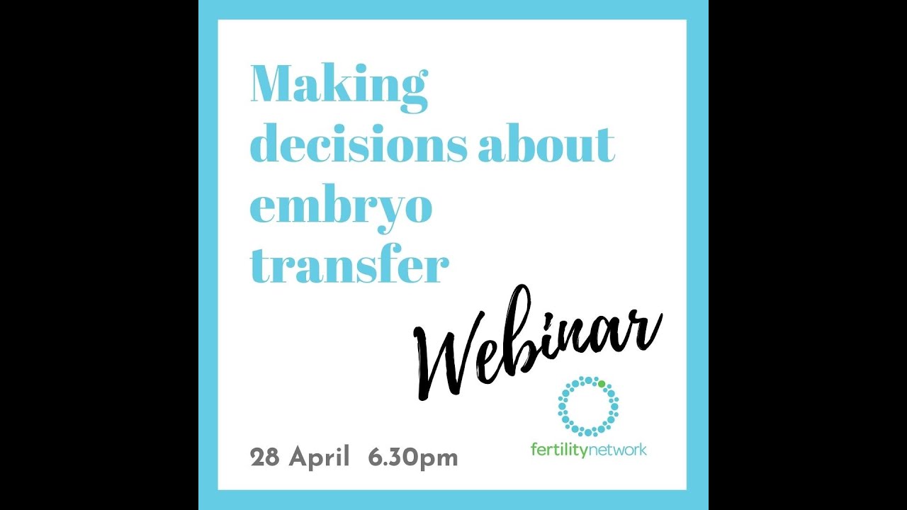 'Making decisions  about Embryo Transfer'