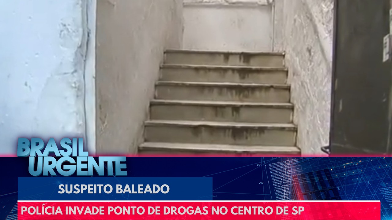 Suspeito baleado: polícia invade ponto de drogas no centro de SP | Brasil Urgente