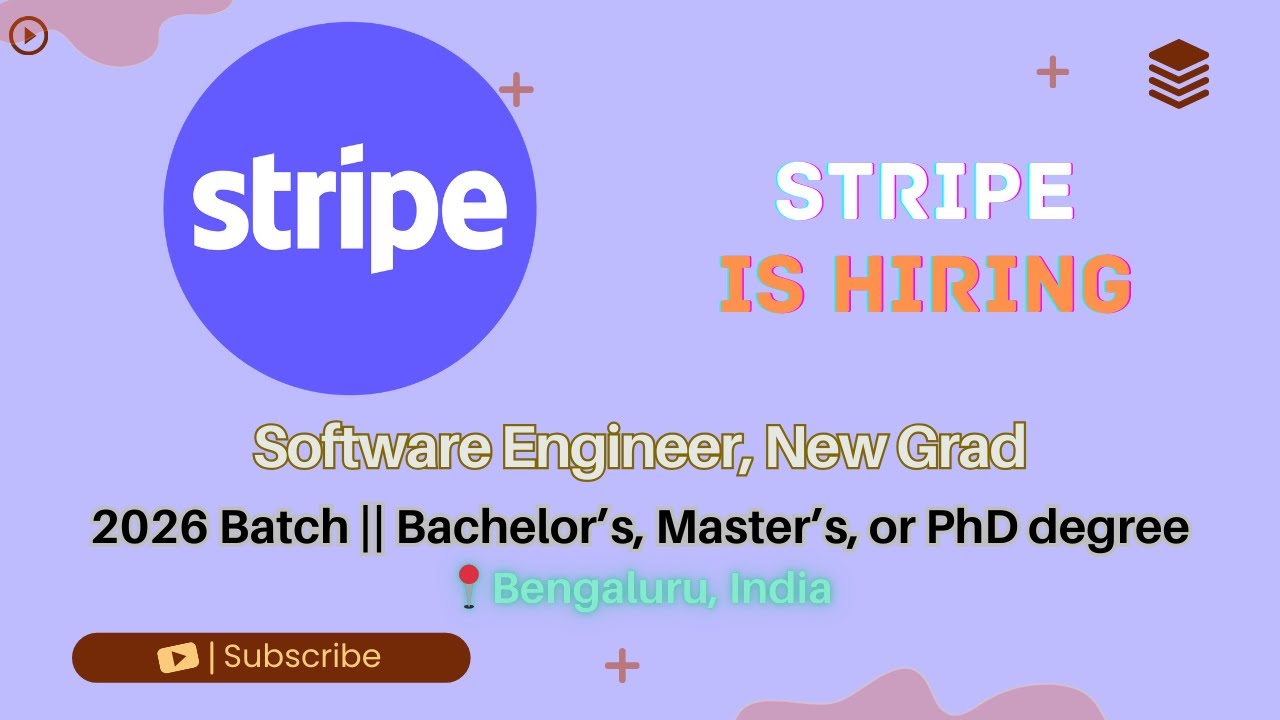 Stripe Hiring Software Engineer (New Grad 2026) | ₹36–45 LPA | Bangalore | Freshers Job skill layer