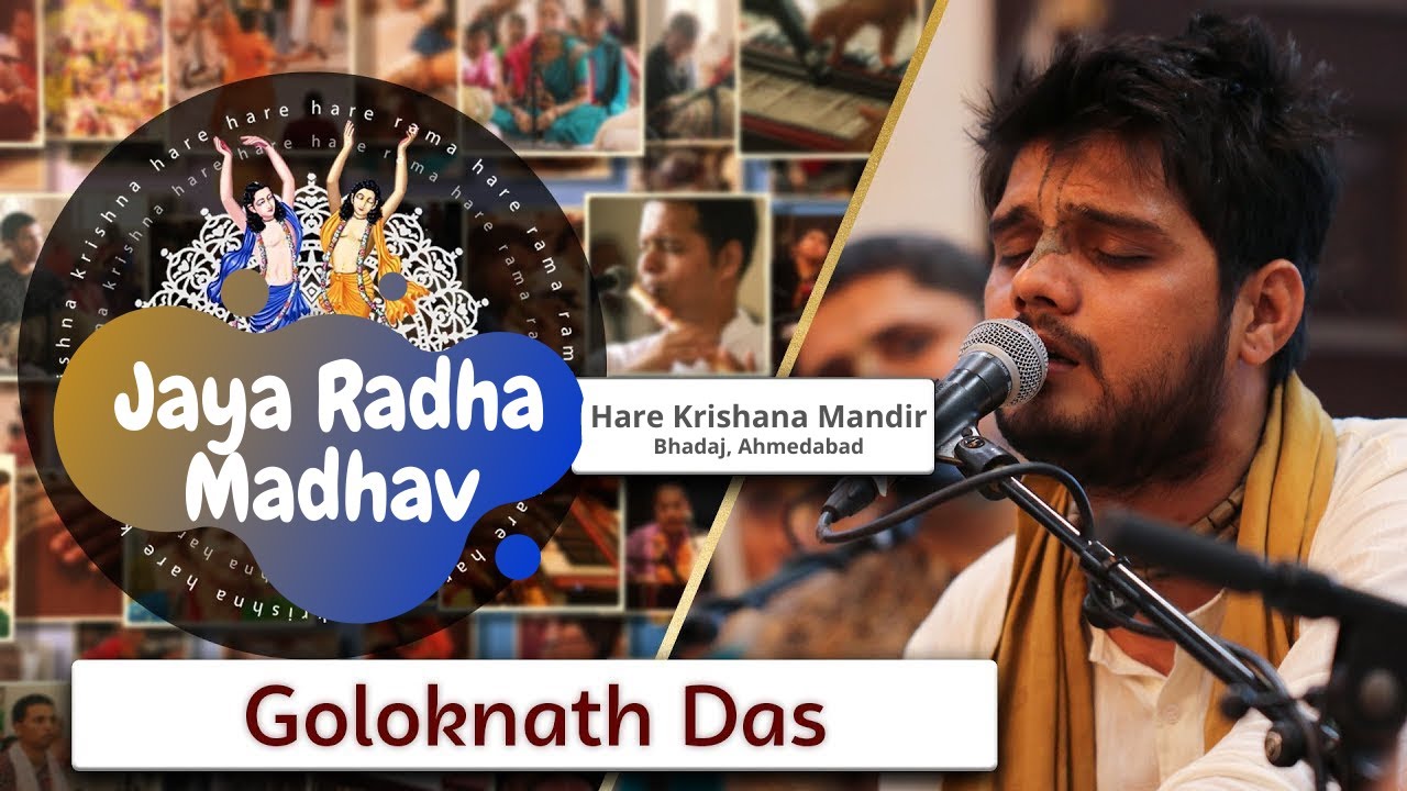 Jaya Radha Madhav Bhajan by HG Goloknath Prabhu | Kirtan Utsav 2021 | Hare Krishna Mandir Ahmedabad
