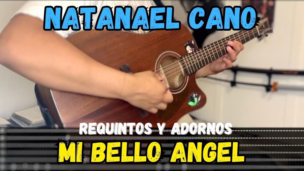 [TABS] Mi Bello Angel / Natanael Cano - Tutorial - REQUINTOS - ADORNOS - Guitarra