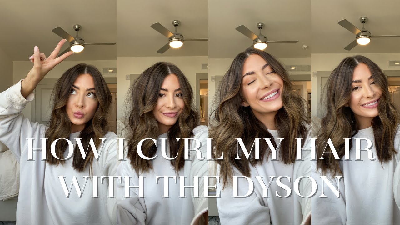HOW I CURL MY HAIR USING THE DYSON x