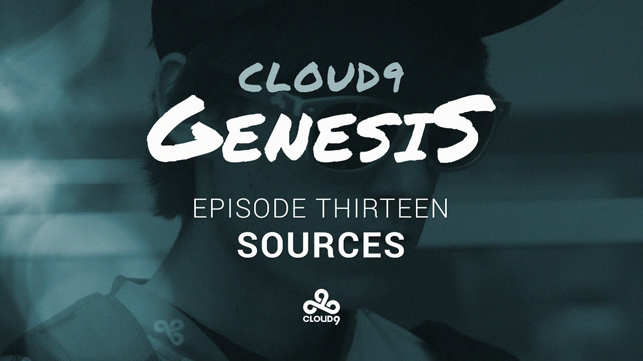 Cloud9 LoL | Genesis Ep.13 - Sources