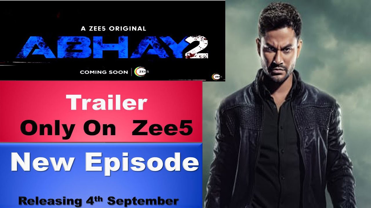 Abhay - 2 || Trailer 2020 || New Episode || Only On ZEE5 || Releasing 4th September 2020 ||
