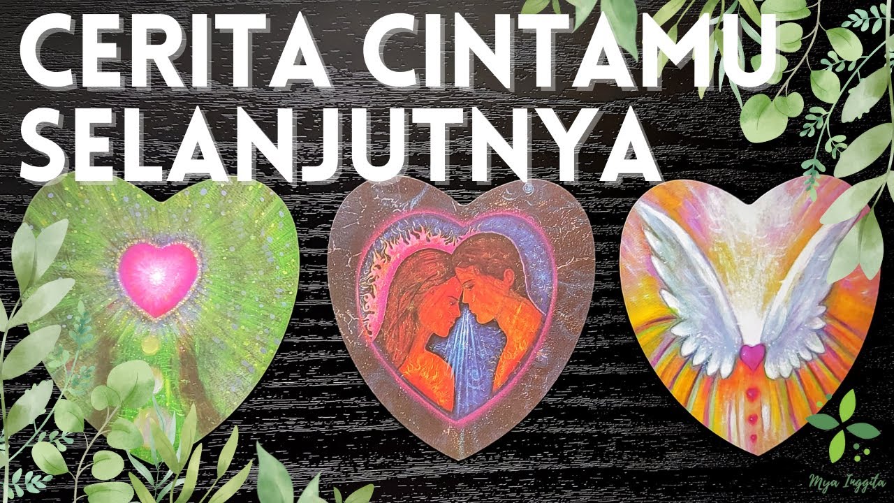 CERITA CINTAMU SELANJUTNYA | PILIH KARTU TAROT