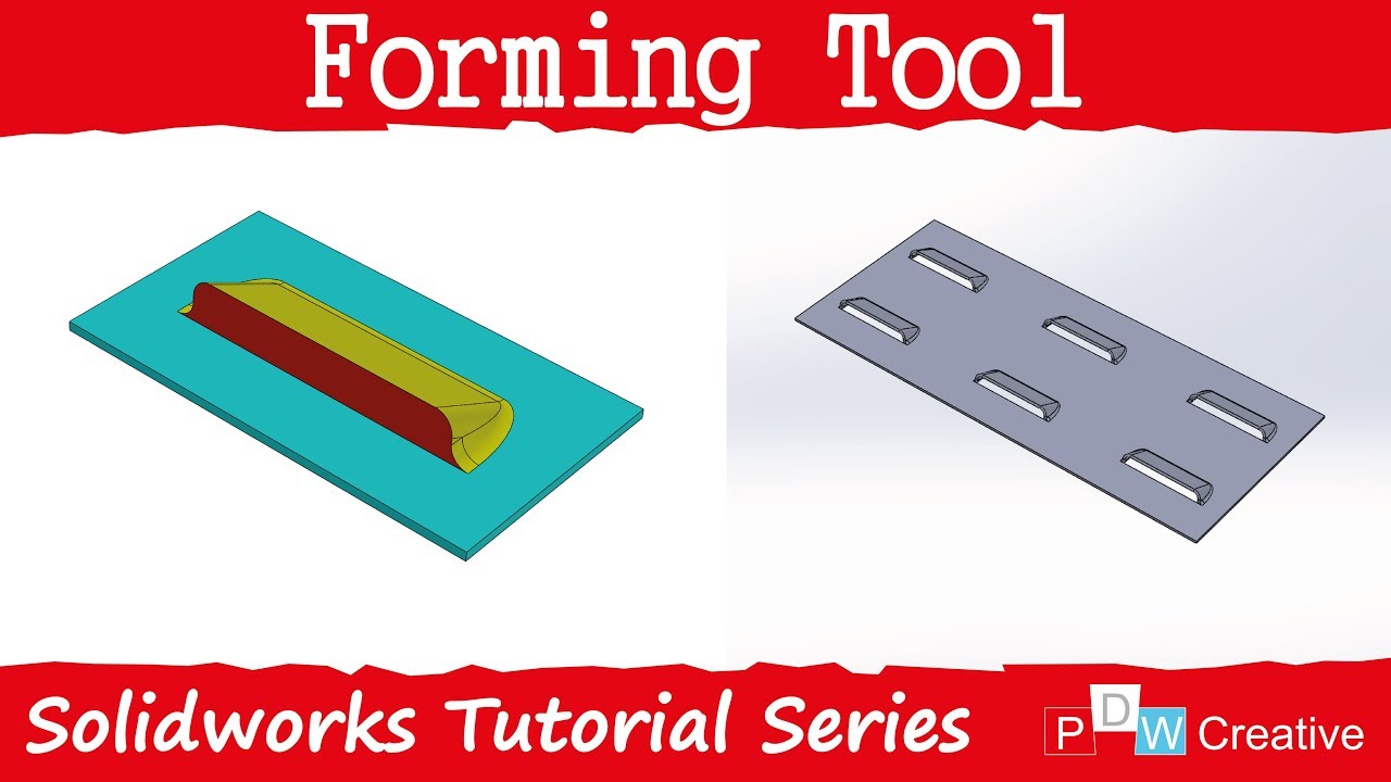 Design a forming tool in Solidworks