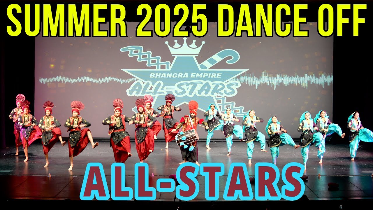 Bhangra Empire All-Stars - Summer 2025 Dance Off