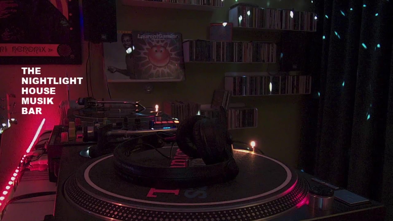 THE NIGHTLIGHT HOUSE MUSIK BAR / DJ STIEV STOLL