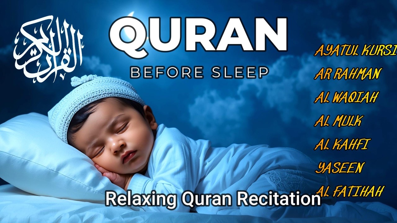 🌙 Uyquga yordam beruvchi Qur'on | Oyat Kursiy, Yasin, Ar-Rahmon